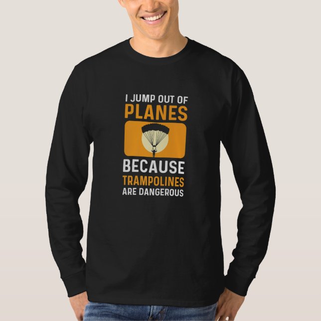 Jump Out Of Planes. Parachuting. Skydiving Premium T-Shirt (Vorderseite)