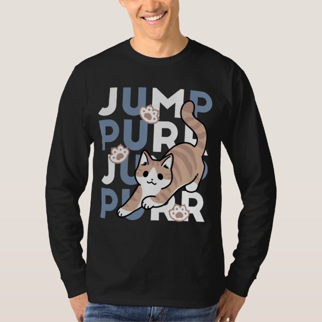 Jump Purr Jump: Spielerisches Cat Design mit Spaß  T-Shirt (Vorderseite)