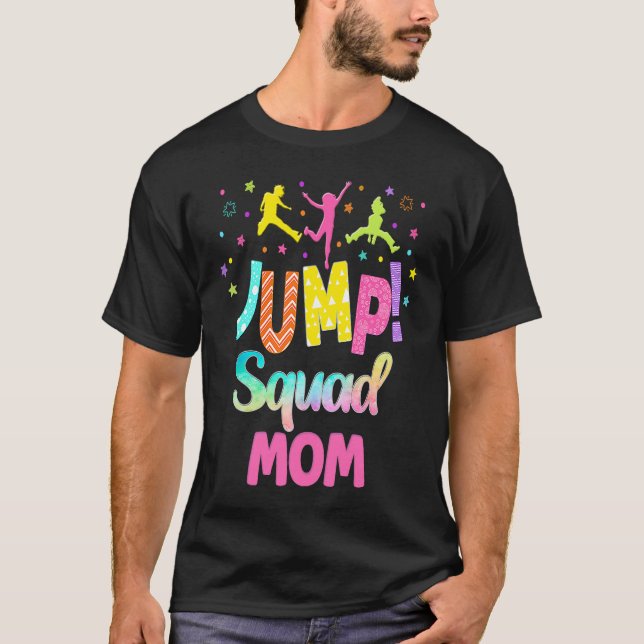 Jump Trampolin Party Mommy Matching Bounce Garden T-Shirt (Vorderseite)