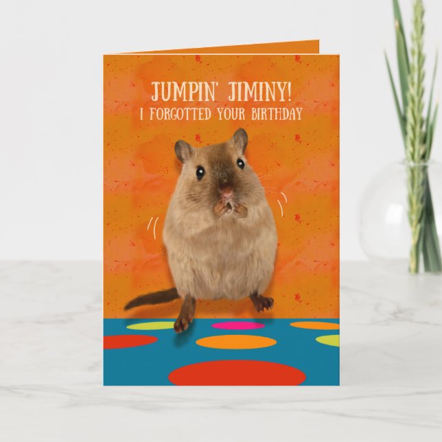 Jumpin' Jiminy Funny Gerbil Belated Birthday Karte (Vorderseite)