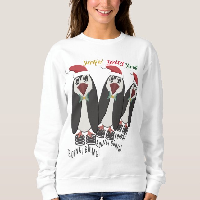 Jumping Jiminy Christmas - Funny Penguins Sweatshirt (Vorderseite)
