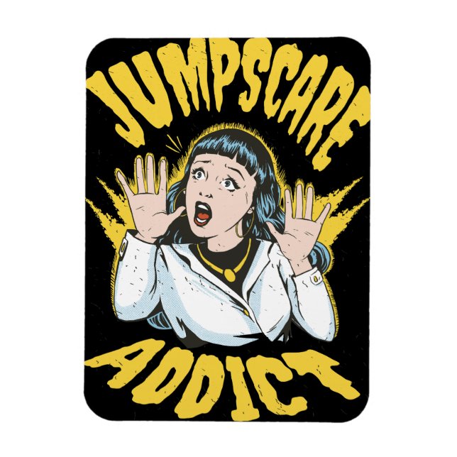  Jumpscare Addict  Magnet (Vertikal)