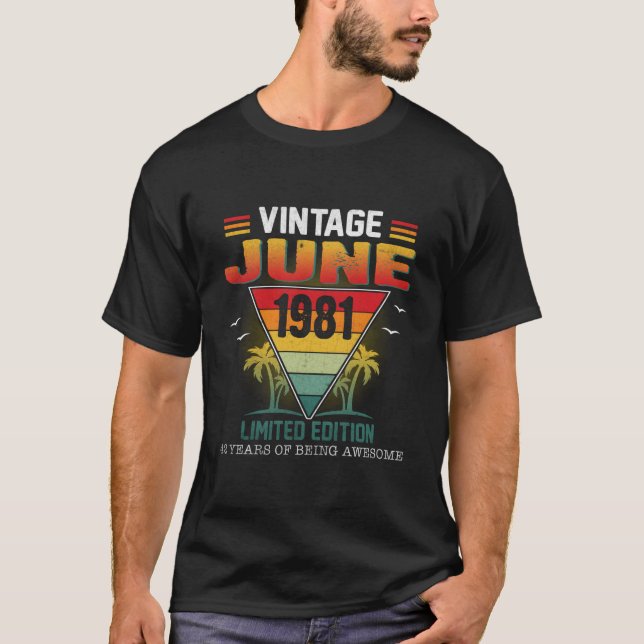 June 1981 42Nd 42 Years Of Being Awesome T-Shirt (Vorderseite)