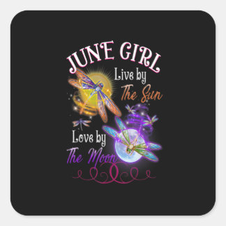 June Girl Lover Moon Dragonfly Funny Birthday Quadratischer Aufkleber