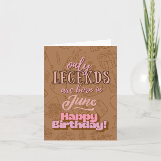 June Legends Heartfelt Birthday Card Karte (Vorderseite)