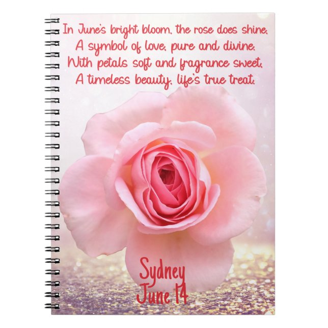 June Rose Birth Blume Spiral Notebook Notizblock (Vorderseite)