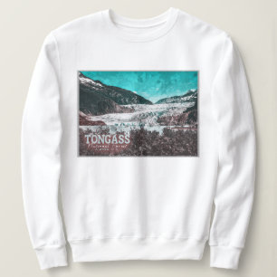JUNEAU - TONGASS - MENDENHALL GLACIER - ALASKA USA SWEATSHIRT