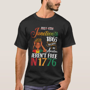 Junenth Black, weil meine Vorfahren 177 nicht befr T-Shirt