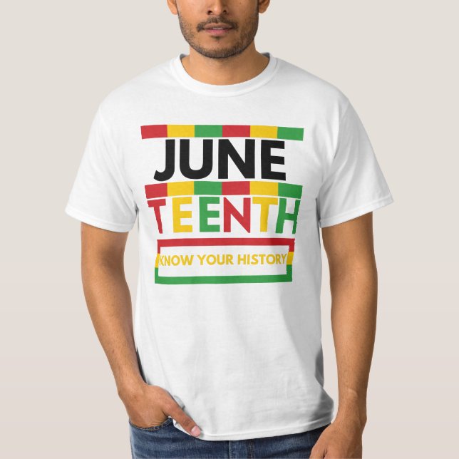 Juneteent kennt deine Geschichte T-Shirt (Vorderseite)