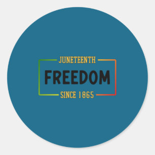 Juneteenth 1865 feiert schwarze Freiheit Runder Aufkleber