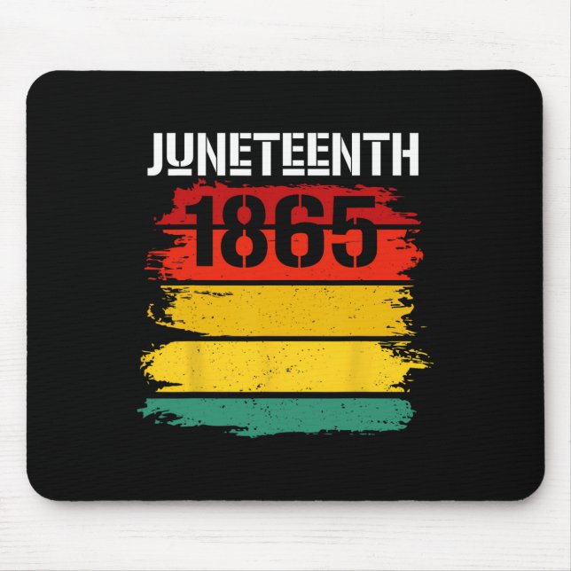 Juneteenth 1865 Juneteenth Tag des Schwarzen Freih Mousepad (Vorne)