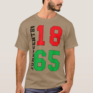 Juneteenth 1865 Proud Black African American T-Shirt