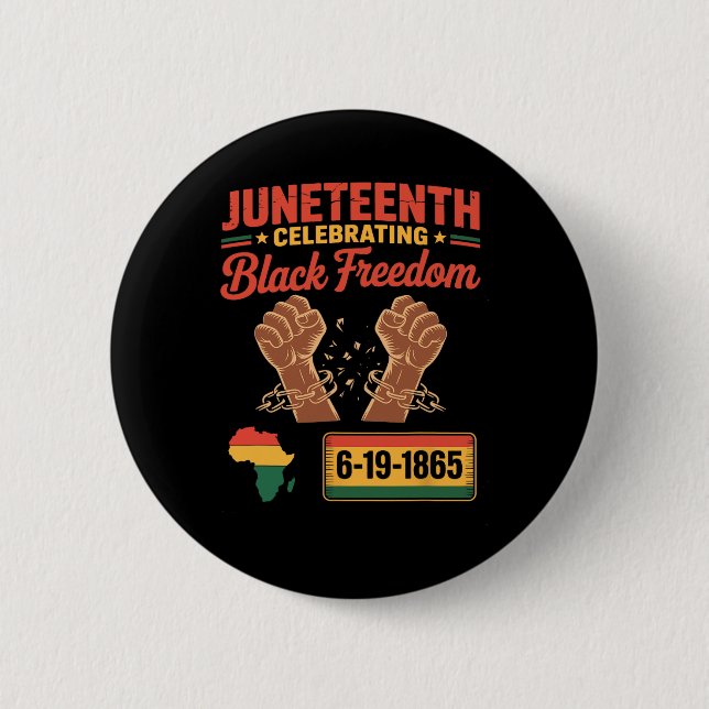 Juneteenth 2025 Schwarze Freiheit feiern 6-19-186 Button (Vorderseite)