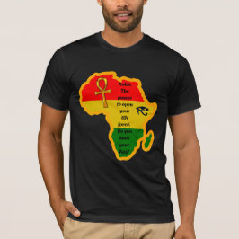 Juneteenth African Ankh Power Quote T - Shirt