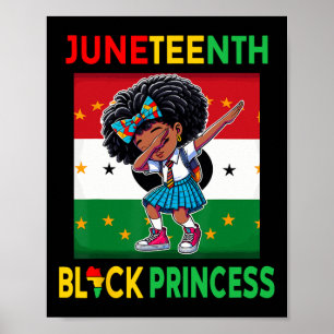 Juneteenth Afro Melanin Dabbing Girl Princess Afri Poster