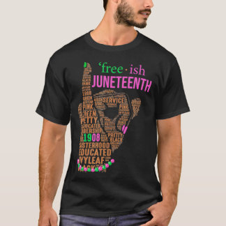 Juneteenth Aka Freeish Seit 1865 Unabhängigkeit bo T-Shirt