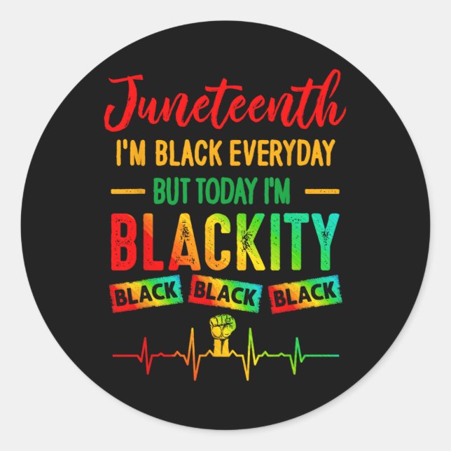 Juneteenth bin ich Black Independence Celebration  Runder Aufkleber (Vorderseite)