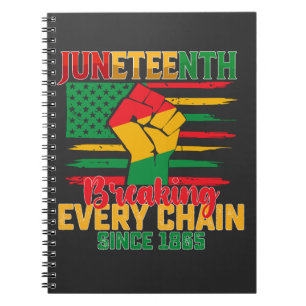 Juneteenth bricht jede Kette seit 1865 Notizblock