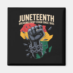 Juneteenth bricht jede Kette seit 1865 Vintage Magnet