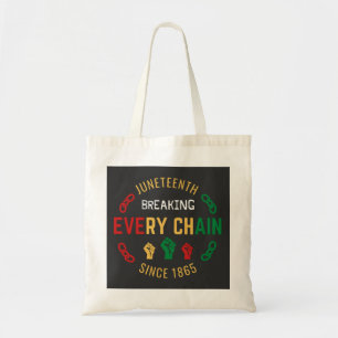 Juneteenth bricht jede Kette Tragetasche