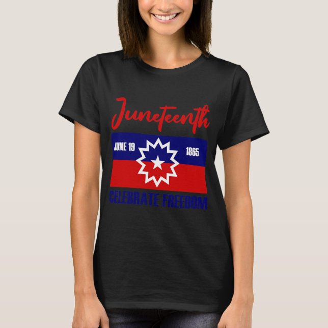 Juneteenth Celebrate Freedom Red White Blue  T-Shirt (Vorderseite)