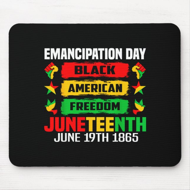 Juneteenth-Emancipationstag Schwarz 19. Juni 1865 Mousepad (Vorne)