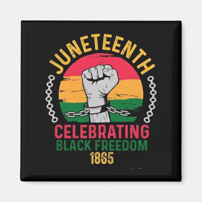 Juneteenth feiert schwarze Freiheit 1865 Magnet (Vorne)