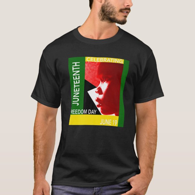 JUNETEENTH FREEDOM DAY T-Shirt (Vorderseite)