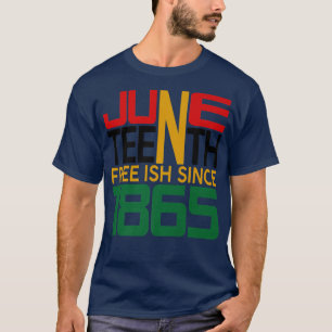 Juneteenth Frei seit 1865 T-Shirt