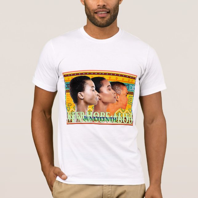 Juneteenth Hope & Heritage  T-Shirt (Vorderseite)