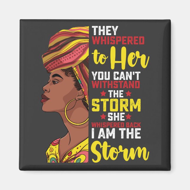 Juneteenth I bin der Sturm Melanin Black Girl Magnet (Vorne)