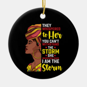 Juneteenth Ich Bin Der Sturm Melanin Schwarzes Mäd Keramik Ornament