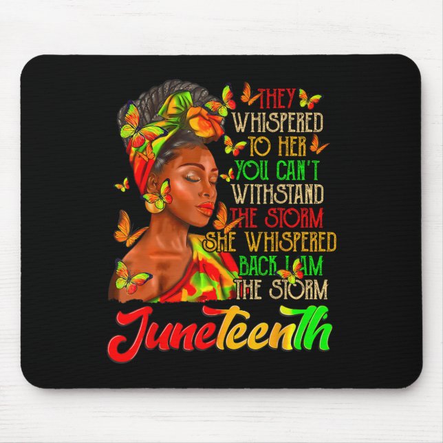 Juneteenth Ich bin der Sturm Schwarze Frauen Schwa Mousepad (Vorne)