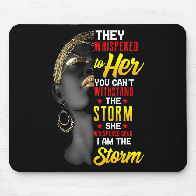 Juneteenth Ich bin der Sturm schwarze Frauen schwa Mousepad (Vorne)