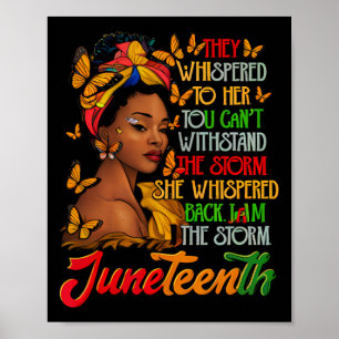 Juneteenth Ich bin der Sturm schwarze Frauen schwa Poster
