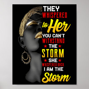 Juneteenth Ich bin der Sturm Schwarze Frauen Schwa Poster
