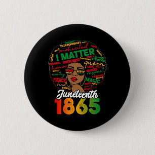 Juneteenth ist mein Unabhängigkeitstag Feier schwa Button