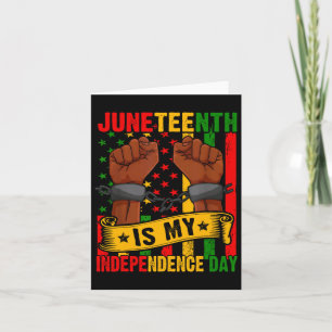 Juneteenth ist mein Unabhängigkeitstag Free Ish Sc Karte