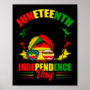 Juneteenth ist mein Unabhängigkeitstag Gles Black  Poster