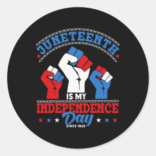 Juneteenth ist mein Unabhängigkeitstag seit 1865 R Runder Aufkleber