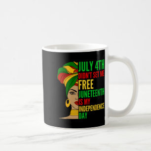 Juneteenth ist Unabhängigkeitstag Melanin Frauen R Kaffeetasse