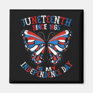 Juneteenth ist Unabhängigkeitstag Schmetterling Ro Magnet