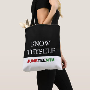 JUNETEENTH Know Thyself