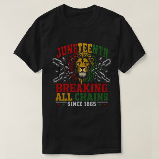 Juneteenth Löwen Freiheit: Ketten brechen seit 186 T-Shirt