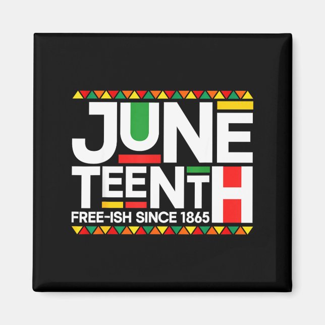 Juneteenth schwarze Geschichte amerikanische afrik Magnet (Vorne)