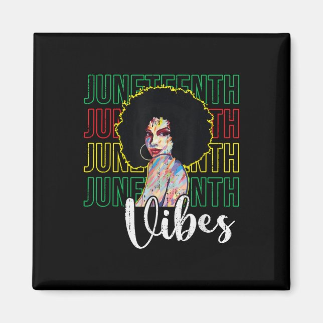 Juneteenth Stimmung Freiheit - 19. Juni 1865 Afrik Magnet (Vorne)