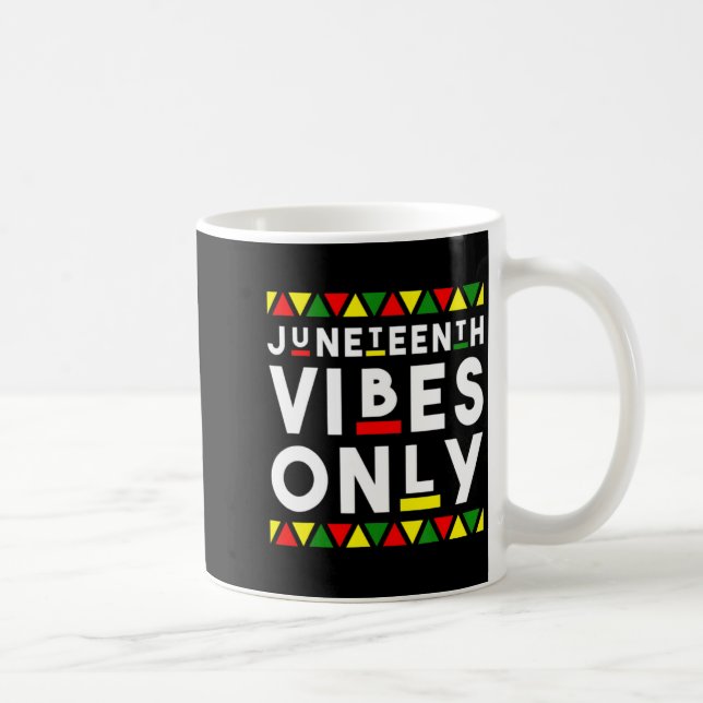 Juneteenth Stimmung nur afrikanische Farbe schwarz Kaffeetasse (Rechts)