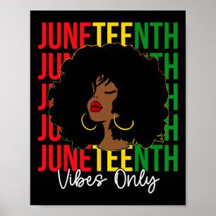 Juneteenth Stimmung Nur Schwarzes Mädchen Freiheit Poster