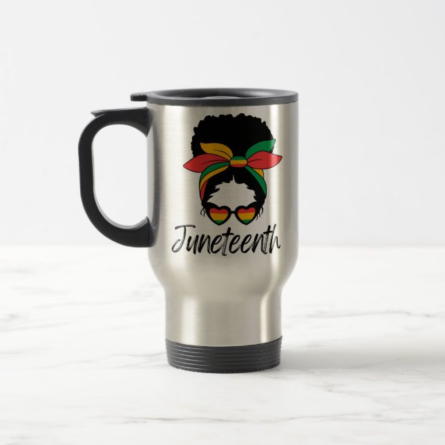 Juneteenth Travel Mug Reisebecher (Links)
