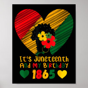 Juneteenth und Geburtstag Afrika amerikanisch schw Poster